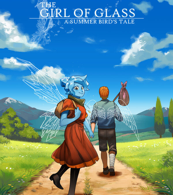 The Girl of Glass: A Summer Bird’s Tale