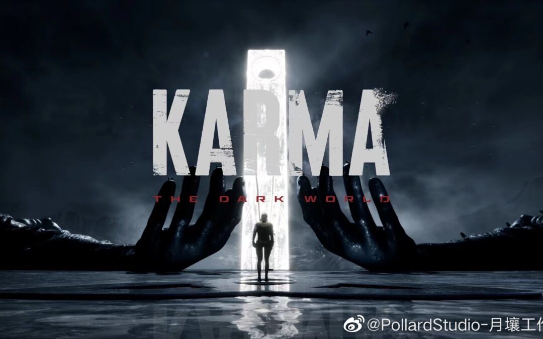 The Dark World: KARMA