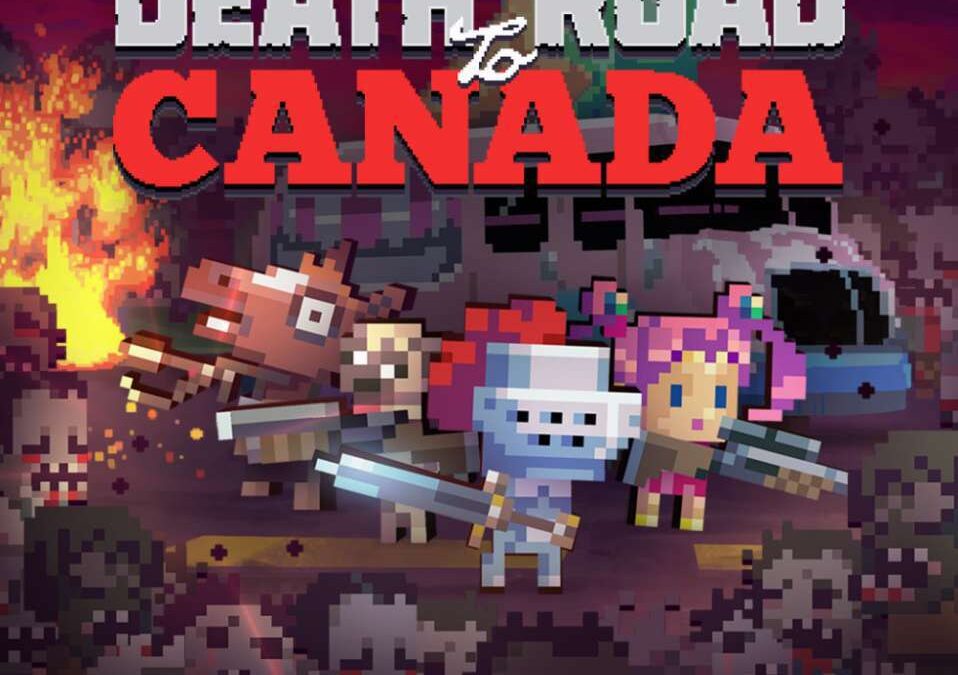 Death Road to Canada