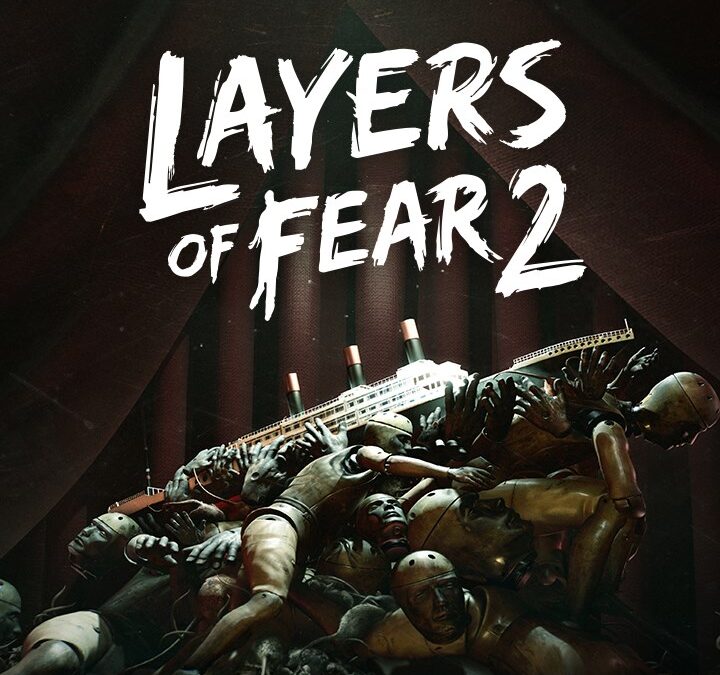 Layers of Fear 2