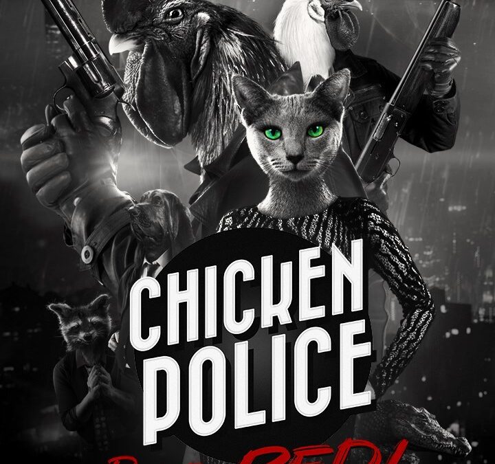 Chicken Police: Paint It Red