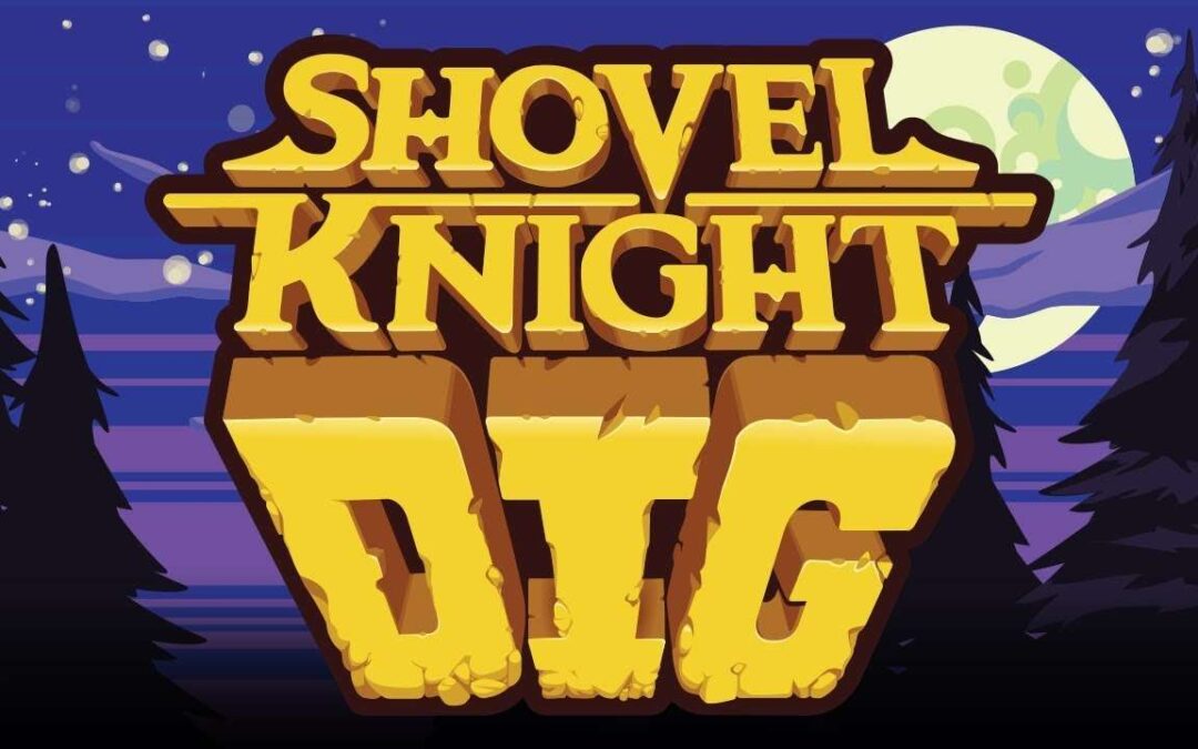 Shovel Knight Dig