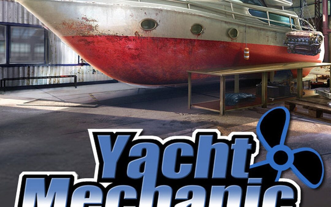 Yacht Mechanic Simulator