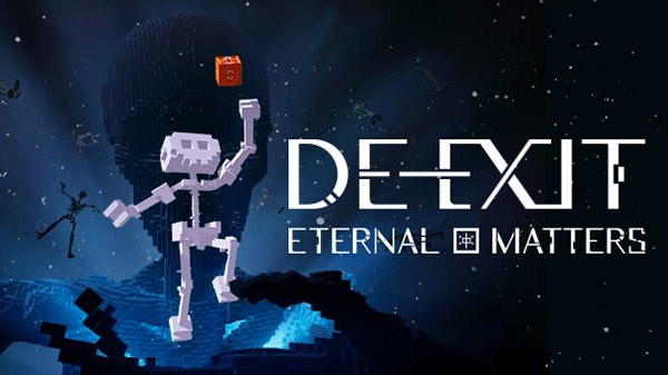 DE-EXIT: Eternal Matters