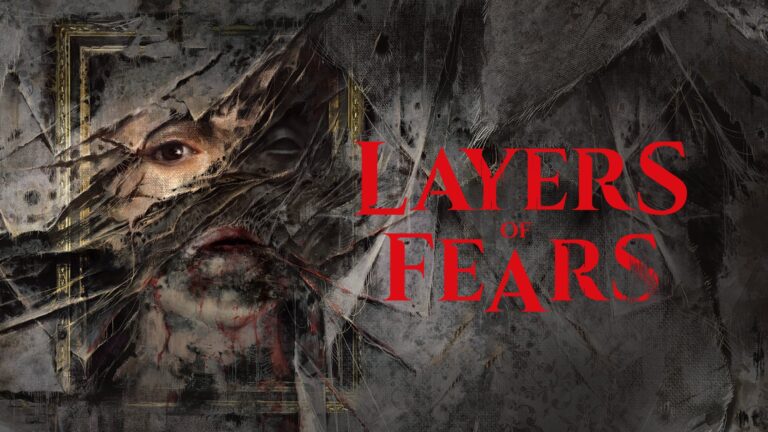 Layers of Fears