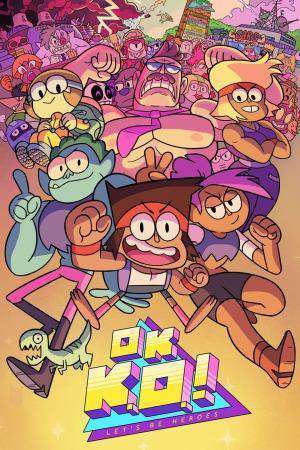 OK K.O.! Let’s Play Heroes