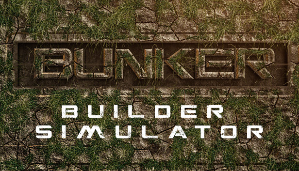 Bunker Builder Simulator