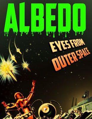 Albedo: Eyes From Outer Space