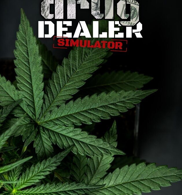 Drug Dealer Simulator