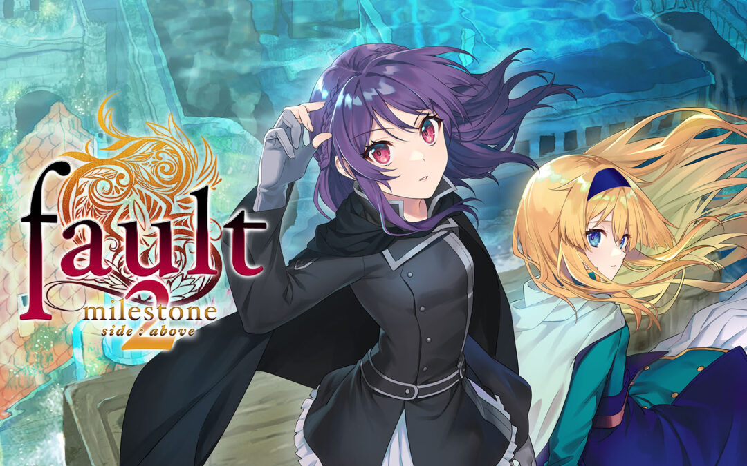 Fault Milestone Two