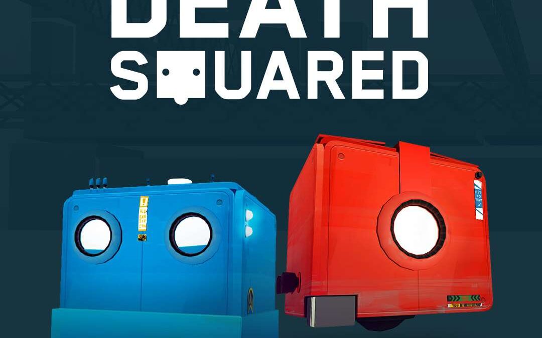 Death Squared