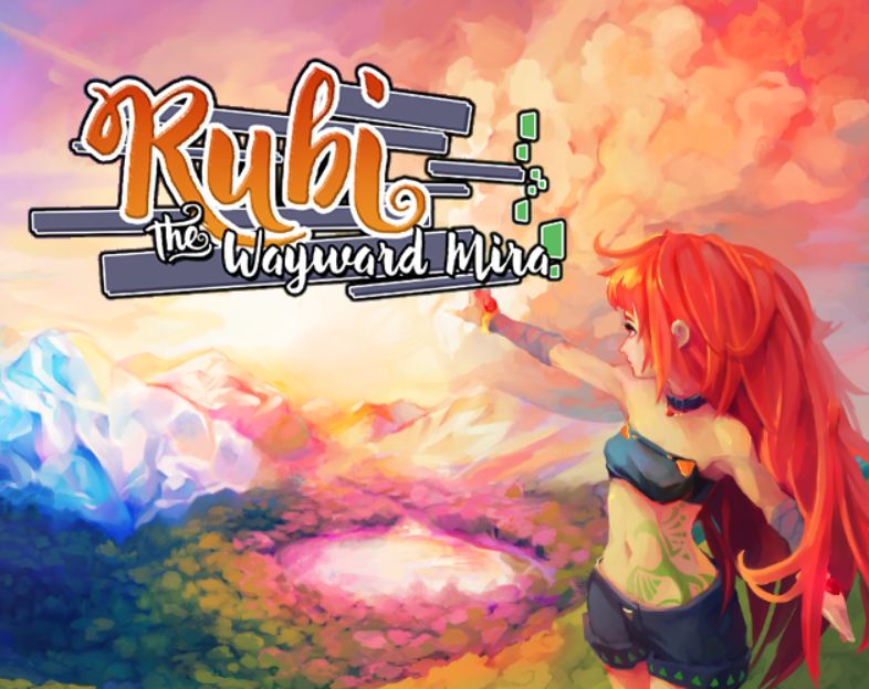 Rubi: The Wayward Mira