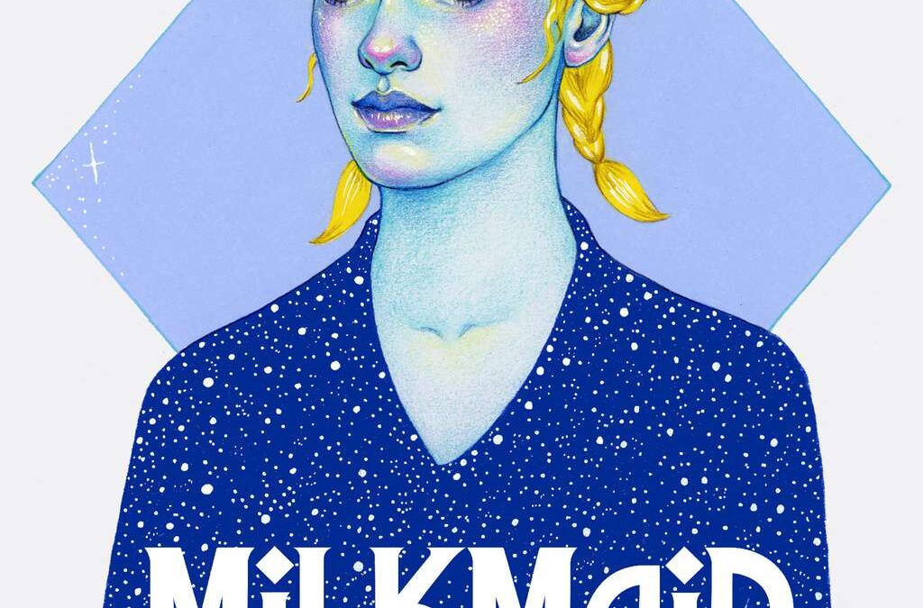 Milkmaid of the Milky Way