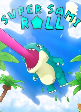 Super Sami Roll