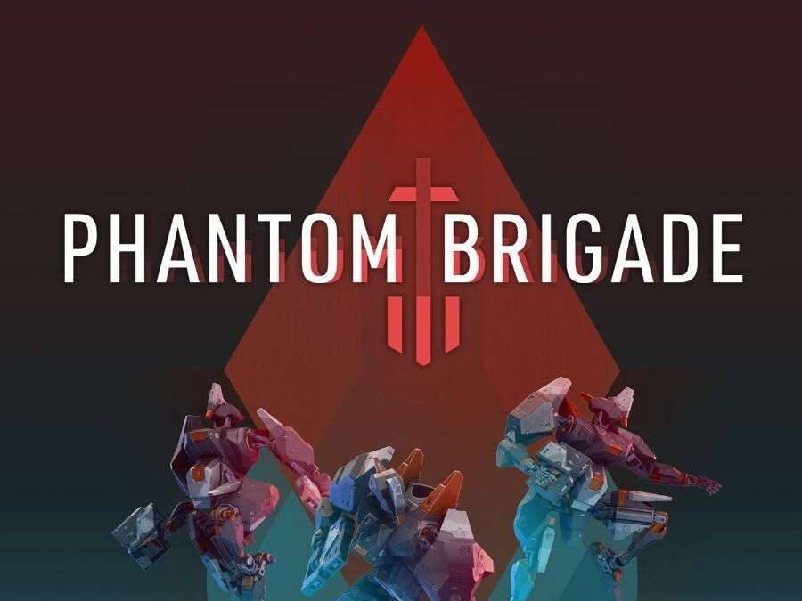 Phantom Brigade