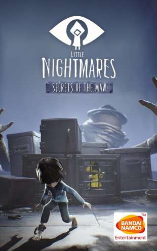 Little Nightmares: Secrets of the Maw