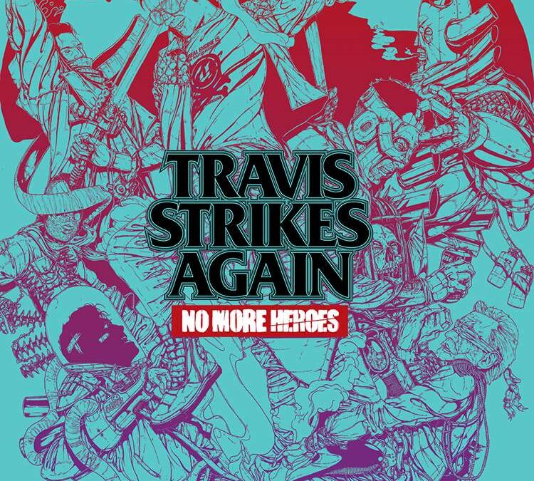 Travis Strikes Again: No More Heroes