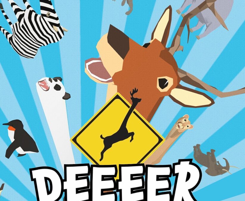 DEEEER Simulator: Your Average Everyday