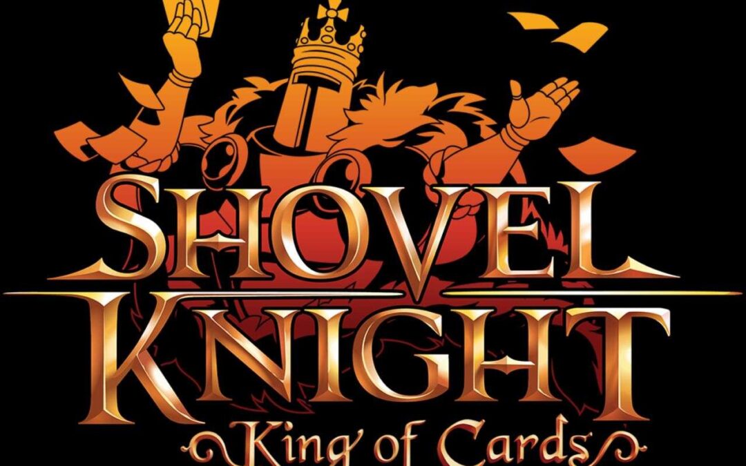 Shovel Knight: King of Cards