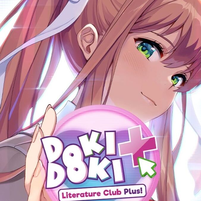 Doki Doki Literature Club Plus!