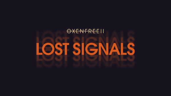 Oxenfree II: Lost Signals