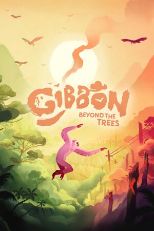 Gibbon: Beyond the Trees