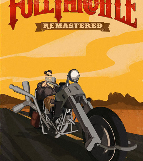 Full Throttle Remastered