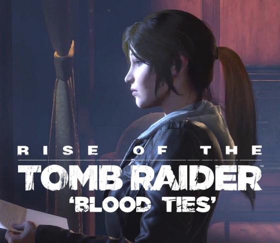 Rise of the Tomb Raider – Blood Ties / Lara’s Nightmare